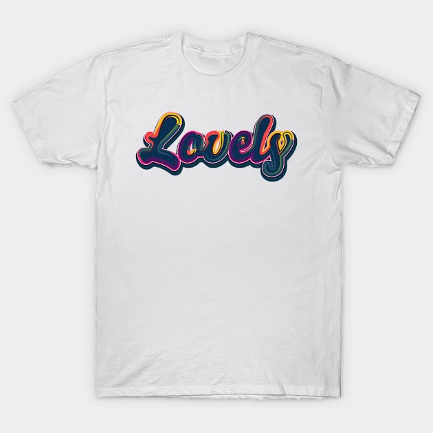 Lovely T-Shirt by juliechicago